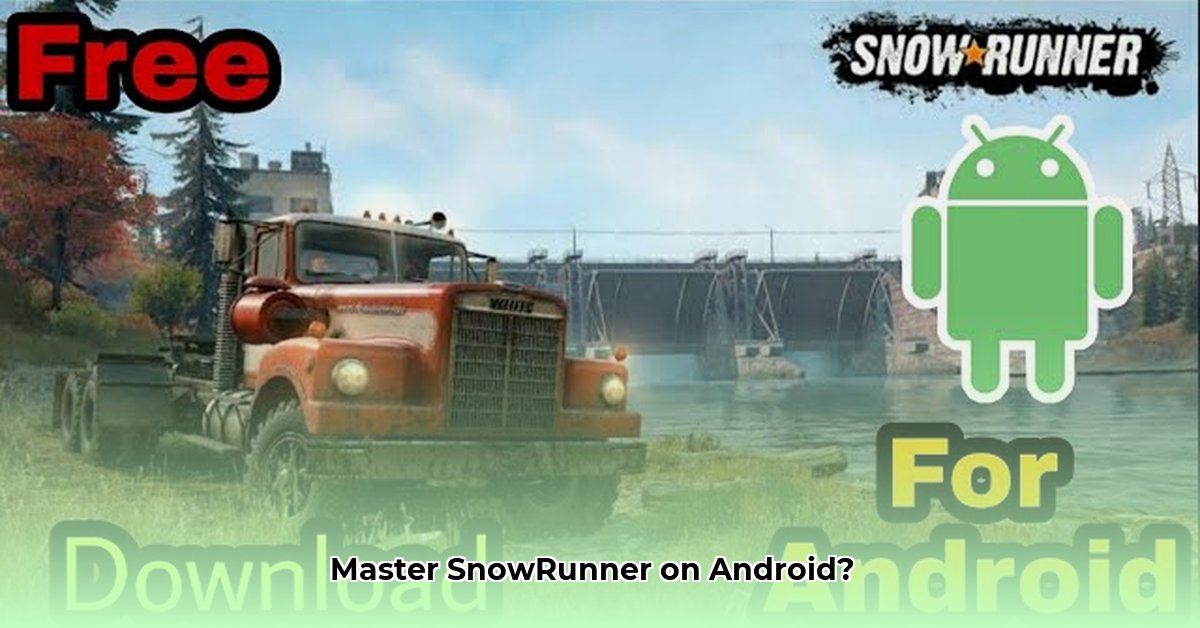 snowrunner-android